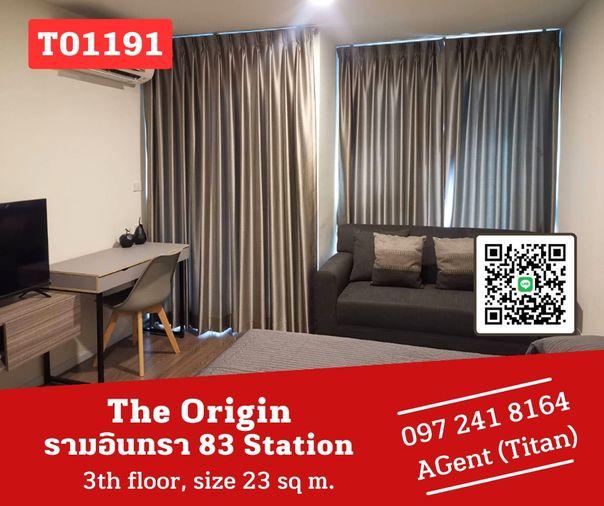 รูป 🎯ดิ ออริจิ้น รามอินทรา 83 สเตชั่น  ห้องว่างแล้วจ้าาา ห้องสวย เฟอร์ครบ ติดรถไฟฟ้า ราคาดีมาก พร้อมอยู่จ้าา (T01191) - รูปที่ 1/7