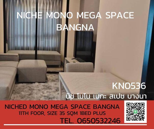 picture FOR RENT Niche Mono Mega Space Bangna FULL FURNISH - 1/9