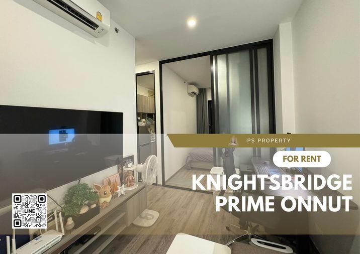 รูป ให้เช่า 🔺KnightsBridge Prime Onnut🔺ห้องใหม่สวย เครื่องใช้ไฟฟ้าครบครัน เตียงนุ่มสบาย พร้อมเข้าอยู่ 🚆ใกล้ BTS อ่อนนุช - รูปที่ 1/10