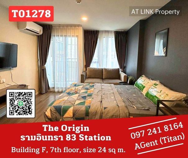 รูป 🔥🔥 The Origin รามอินทรา 83 Station เฟอร์ครบ พร้อมเข้าอยู่ ชอบมาคุยหน้างานจ้าา (T01278) - รูปที่ 1/8