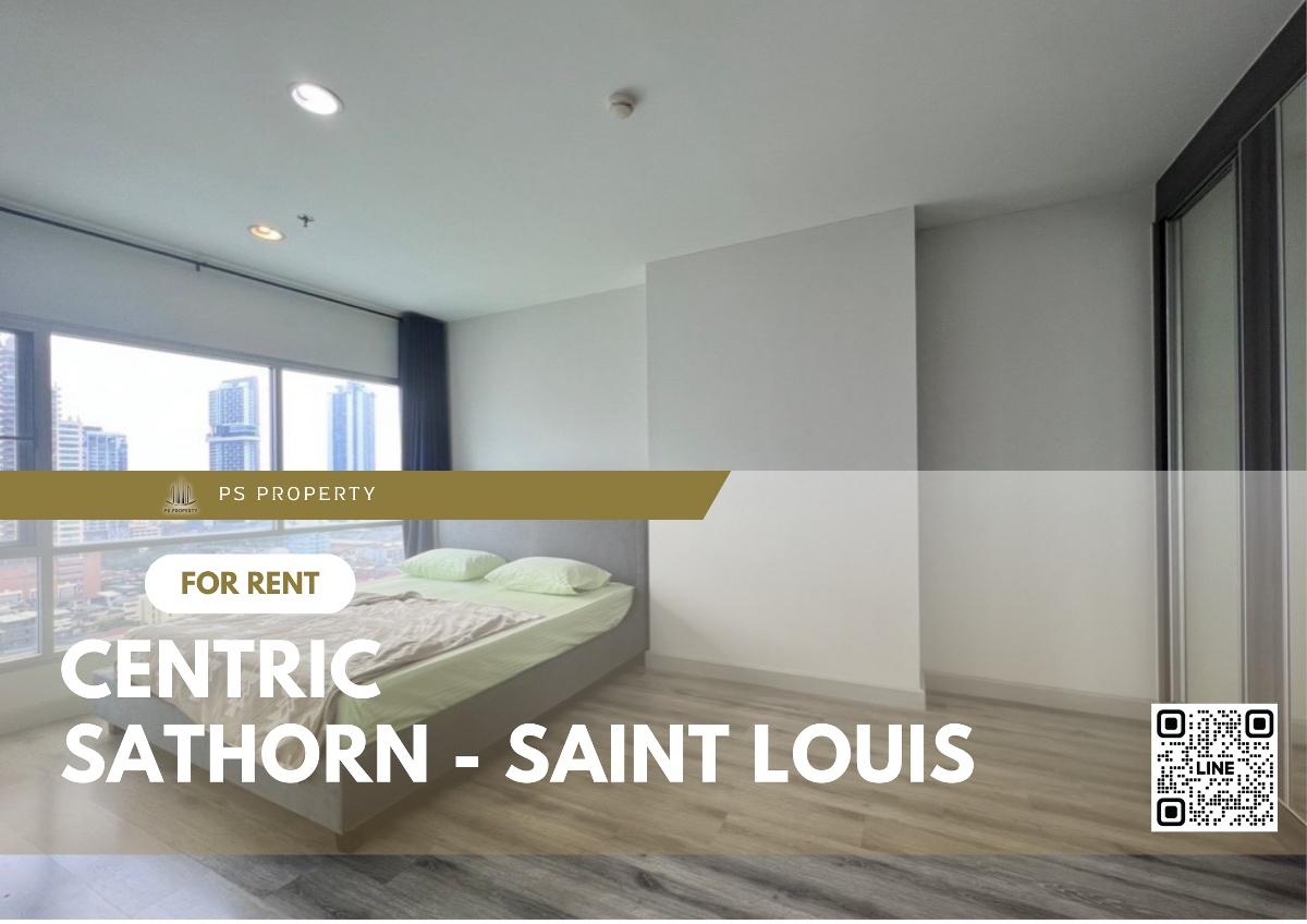 รูป ให้เช่า⭐Centric  Sathorn - Saint Louis⭐ 2 ห้องนอน เฟอร์นิเจอร์ เครื่องใช้ไฟฟ้าครบ พร้อมเข้าอยู่ - รูปที่ 1/10