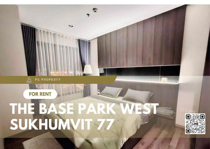 รูป ให้เช่า📣The Base Park West Sukhumvit 77📣 2 ห้องนอน ตกแต่งสวยครบพร้อมเฟอร์นิเจอร์ ใกล้ BTS อ่อนนุช - รูปที่ 1/12