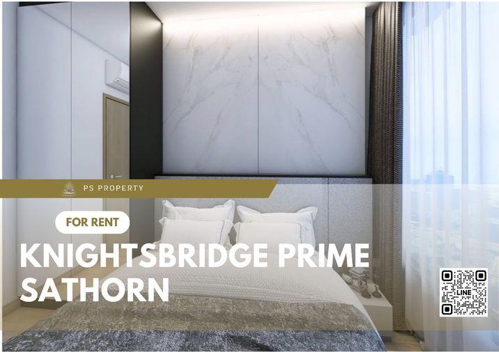รูป ให้เช่า🔥KnightsBridge Prime Sathorn🔥 ห้องสวยตกแต่งครบ พร้อมเครื่องใช้ไฟฟ้าและเฟอร์นิเจอร์ ใกล้ BTS ช่องนนทรี - รูปที่ 1/5