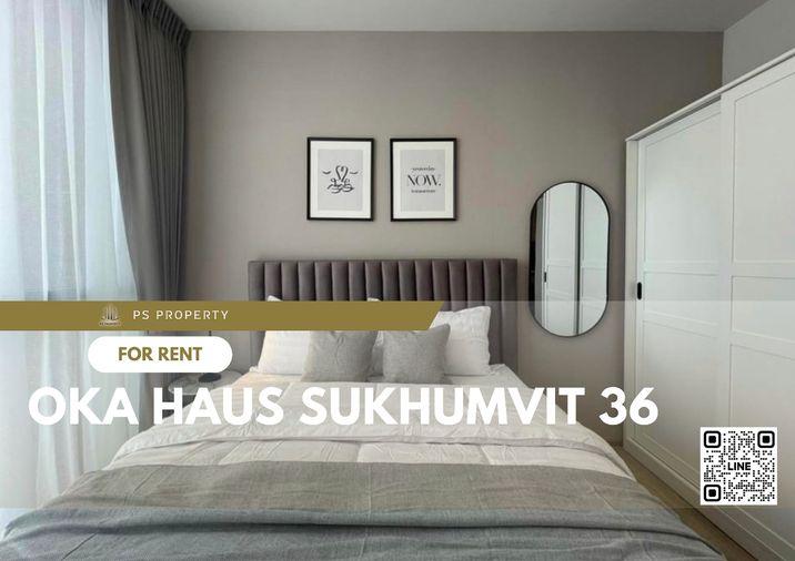 รูป ให้เช่า ✨ OKA HAUS Sukhumvit 36 ✨ เฟอร์นิเจอร์ และ เครื่องใช้ไฟฟ้าครบ ใกล้ BTS ทองหล่อ  - รูปที่ 1/15