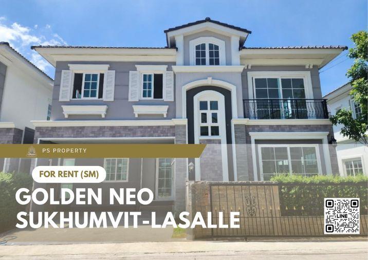 รูป บ้านเดี่ยวให้เช่า ✨ Golden Neo Sukhumvit-Lasalle ✨ 4 ห้องนอน 4 ห้องน้ำ เฟอร์นิเจอร์ และ เครื่องใช้ไฟฟ้าครบ  - รูปที่ 1/12