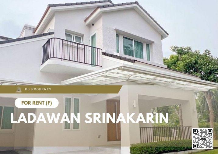 รูป บ้านเดี่ยวให้เช่า 🔥 Ladawan Srinakarin 🔥 เดินทางสะดวกใกล้ Mega บางนา 4 ห้องนอน 4 ห้องน้ำ เฟอร์นิเจอร์ และ เครื่องใช้ไฟฟ้าครบ  - รูปที่ 1/11