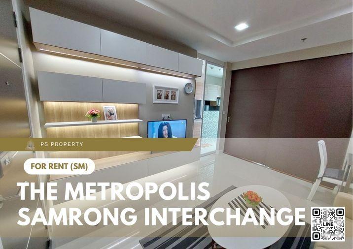 รูป ให้เช่า 📍 The Metropolis Samrong Interchange 📍เดินทางสะดวก ใกล้ BTS สำโรง เฟอร์นิเจอร์ และ เครื่องใช้ไฟฟ้าครบ  - รูปที่ 1/10