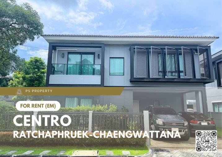 รูป บ้านเดี่ยวให้เช่า 🔥 CENTRO Ratchaphruek-Chaengwattana 🔥 4 ห้องนอน 3 ห้องน้ำ เฟอร์นิเจอร์ และ เครื่องใช้ไฟฟ้าครบ  - รูปที่ 1/9