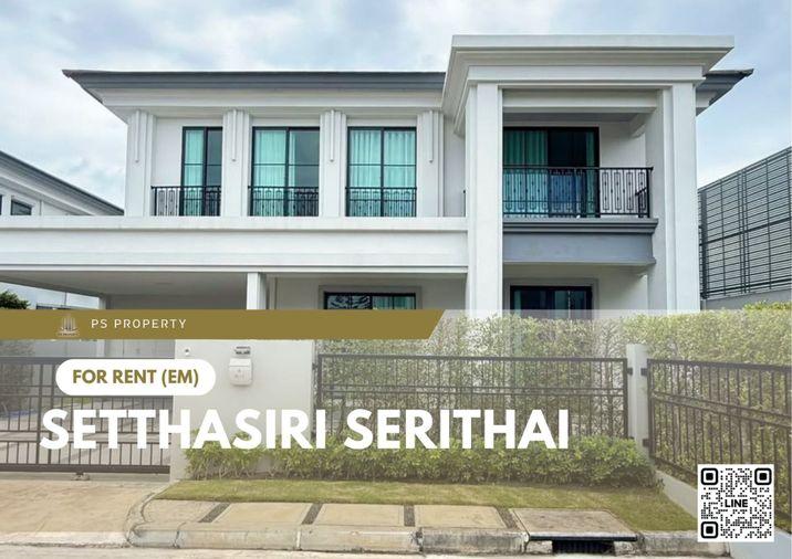 picture For Rent 🔥 Setthasiri Serithai 🔥 4 Bedrooms, 4 Bathrooms, Fully Furnished and Equipped with Appliances. - 1/11