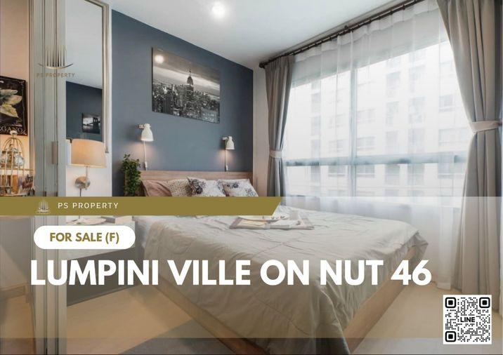 รูป ขายด่วน 📍 Lumpini Ville On Nut 46 📍 เฟอร์นิเจอร์ และ เครื่องใช้ไฟฟ้าครบ ใกล้ MRT ศรีนุช - รูปที่ 1/11
