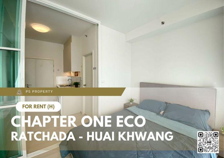 รูป ให้เช่า 📍 Chapter One Eco Ratchada - Huai Khwang 📍 เฟอร์นิเจอร์ และ เครื่องใช้ไฟฟ้าครบ ใกล้ MRT ห้วยขวาง - รูปที่ 1/11