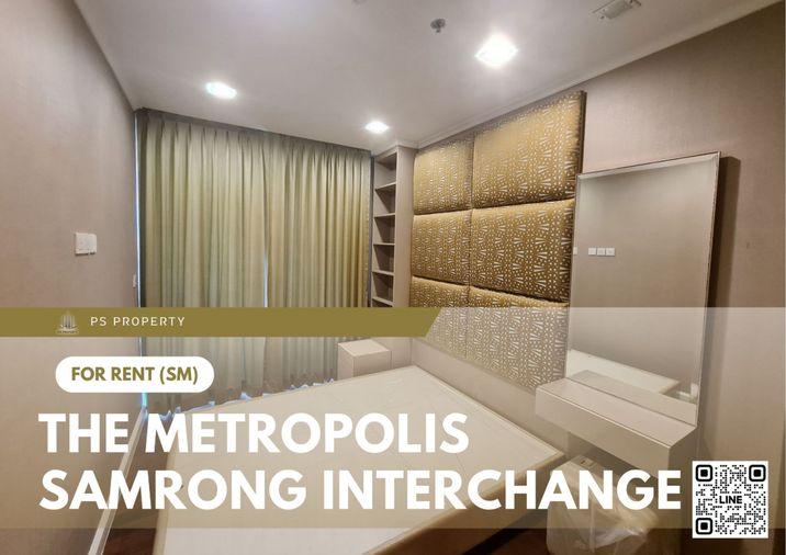 picture For Rent ✨ The Metropolis Samrong Interchange ✨ 2 Bedrooms, Fully Furnished and Equipped. Next to BTS Samrong. - 1/7