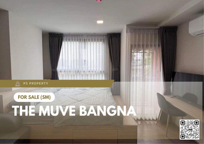 รูป ขายด่วน 📍 THE MUVE Bangna 📍 เฟอร์นิเจอร์ และ เครื่องใช้ไฟฟ้าครบ ใกล้ Mega Bangna - รูปที่ 1/5