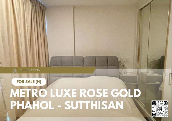 picture Urgent Sale 📍 Metro Luxe Rose Gold Phahol - Sutthisan 📍 Selling with tenant. Convenient location, near MRT Sutthisan. - 1/11