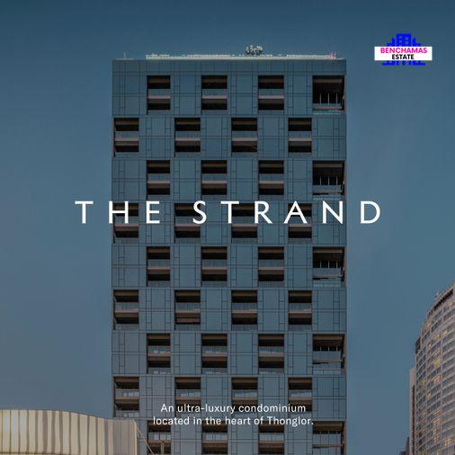 รูป ✅ คอนโดหรูทำเลทอง ติดรถไฟฟ้า ราคาพิเศษ น่าลงทุน ✅ The Strand Thonglor เดอะ สแตรนด์ ทองหล่อ - รูปที่ 5/5
