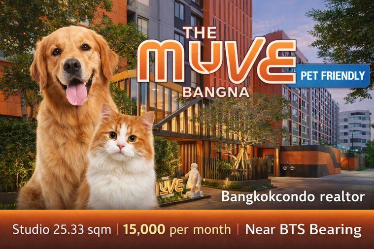 รูป 🍀🍀 Pet-Friendly 🐶🐱 ให้เช่า📌 เดอะ มูฟ บางนา (Line:@rent2022)BTS  แบริ่ง ✨พร้อมเข้าอยู่  ✨ A10991  - รูปที่ 1/7