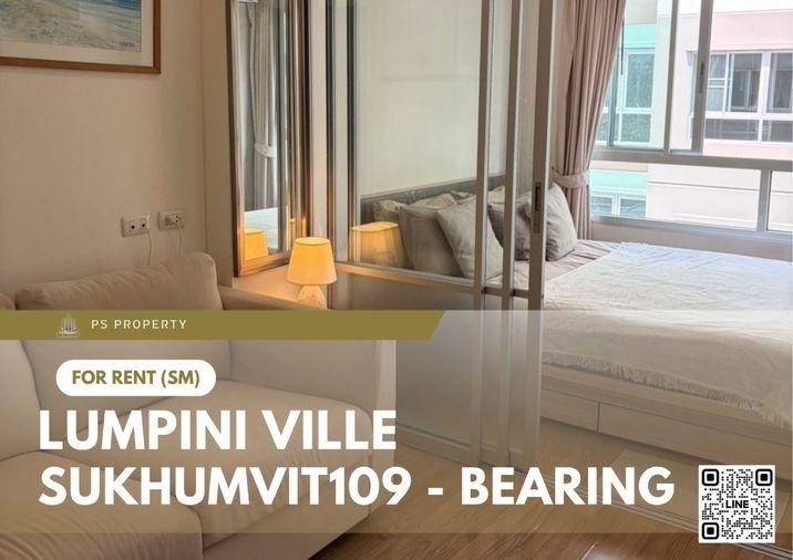 รูป ให้เช่า 🔥 Lumpini Ville Sukhumvit109 - Bearing 🔥 เฟอร์นิเจอร์ และ เครื่องใช้ไฟฟ้าครบ ใกล้ BTS  แบริ่ง - รูปที่ 1/12