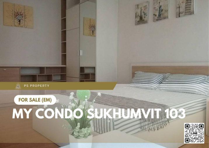 รูป ขายด่วน 📍 My Condo Sukhumvit 103 📍 ห้องมุม ฟอร์และเครื่องใช้ไฟฟ้า ใกล้ bts อุดมสุข - รูปที่ 1/10