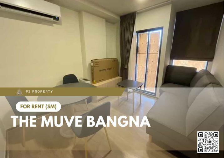 รูป ให้เช่า 🔥 The muve bangna 🔥 เฟอร์นิเจอร์ และ เครื่องใช้ไฟฟ้าครบ ใกล้ BTS บางนา - รูปที่ 1/6