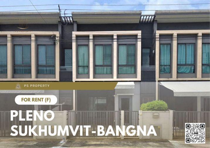 รูป ทาวน์เฮ้าส์ให้เช่า 📍 Pleno Sukhumvit-Bangna 📍 3 ห้องนอน 2 ห้องน้ำ เฟอร์นิเจอร์ และ เครื่องใช้ไฟฟ้าครบ - รูปที่ 1/11