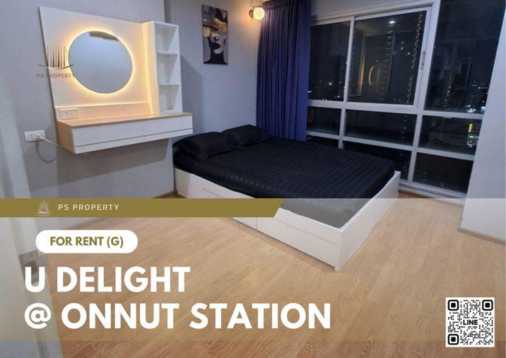 รูป ให้เช่า 📍 U Delight @ Onnut Station 📍 เฟอร์นิเจอร์ และ เครื่องใช้ไฟฟ้าครบ ใกล้ BTS อ่อนนุช - รูปที่ 1/11