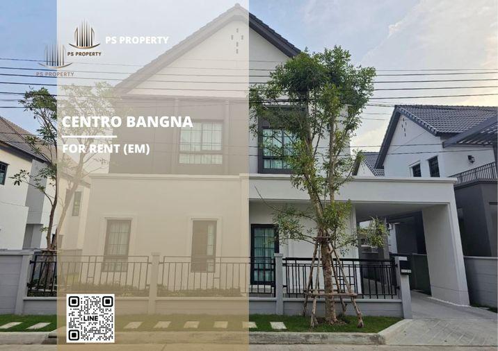 รูป บ้านเดี่ยวให้เช่า 🔥 Centro Bangna 🔥 4 ห้องนอน 4 ห้องน้ำ เฟอร์นิเจอร์ และ เครื่องใช้ไฟฟ้าครบ - รูปที่ 1/16