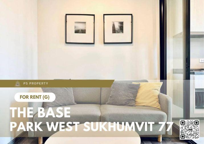รูป ให้เช่า 🔥 The Base Park West Sukhumvit 77 🔥 เฟอร์นิเจอร์ และ เครื่องใช้ไฟฟ้าครบ ใกล้ BTS อ่อนนุช - รูปที่ 1/8