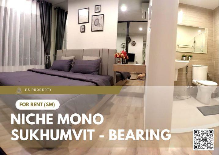 รูป ให้เช่า 🔥 Niche Mono Sukhumvit - Bearing 🔥 ใกล้ BTS แบริ่ง เฟอร์นิเจอร์ และ เครื่องใช้ไฟฟ้าครบ  - รูปที่ 1/12