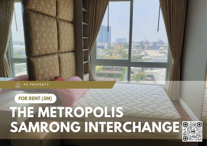 รูป ให้เช่า 🔥 The Metropolis Samrong Interchange 🔥 ใกล้ BTS สำโรง เฟอร์นิเจอร์ และ เครื่องใช้ไฟฟ้าครบ  - รูปที่ 1/7