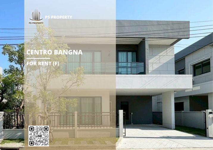 รูป บ้านเดี่ยวให้เช่า 🔥 Centro Bangna 🔥 4 ห้องนอน 4 ห้องน้ำ เฟอร์นิเจอร์ และ เครื่องใช้ไฟฟ้าครบ  - รูปที่ 1/10