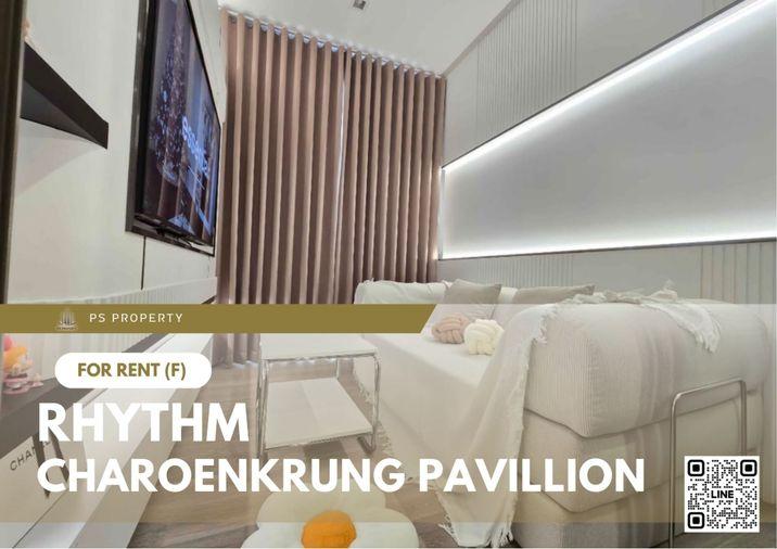 รูป ให้เช่า ✨ RHYTHM CHAROENKRUNG PAVILLION ✨ เฟอร์นิเจอร์ และ เครื่องใช้ไฟฟ้าครบ ใกล้ BTS สะพานตากสิน - รูปที่ 1/8