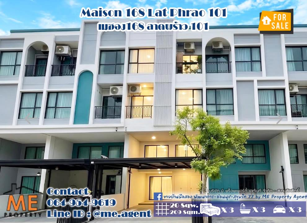 รูป ขาย ทาวน์โฮมหรู 3.5 ชั้น  โครงการเมซอง168 ลาดพร้าว 101 หน้าสวน ต้นโครงการ ใกล้ Central Eastville มาก โทร 064-954-9619 (TTB13-20) - รูปที่ 1/11