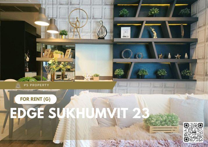 รูป ให้เช่า ✨ Edge Sukhumvit 23 ✨ เฟอร์นิเจอร์ และ เครื่องใช้ไฟฟ้าครบ ใกล้ BTS อโศก - รูปที่ 1/8