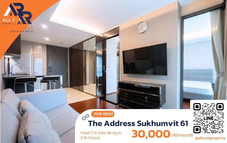 รูป 🔥 The Address Sukhumvit 61 ห้องใหญ่ 46 ตร.ม. ใกล้ BTS เอกมัย เพียง 30,000 บาท ✨ ทำเลเอกมัย–ทองหล่อ เงียบสงบ ใกล้สุขุมวิท พร้อมเข้าอยู่ 🏙️ - รูปที่ 1/7