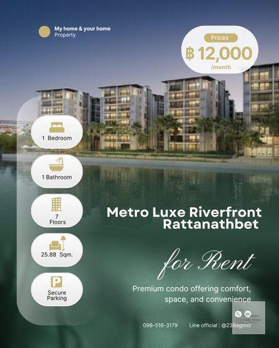 รูป 🌠 ให้เช่า Metroluxe Riverfront 1 ห้องนอน 12,000/เดือน 🌈 - รูปที่ 1/9