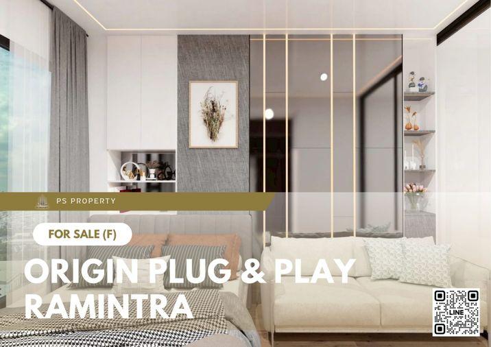 รูป ขายด่วน 🔥 Origin Plug & Play Ramintra 🔥 ตกแต่งสวยครบ ใกล้ MRT รามอินทรา กม.9 - รูปที่ 1/5