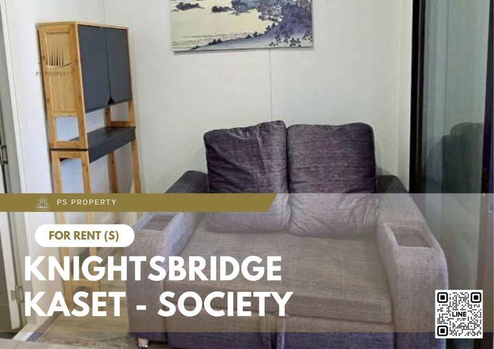 รูป ให้เช่า 📍 Knightsbridge kaset - society 📍 เฟอร์นิเจอร์ และ เครื่องใช้ไฟฟ้าครบ ใกล้ BTS เสนานิคม - รูปที่ 1/11
