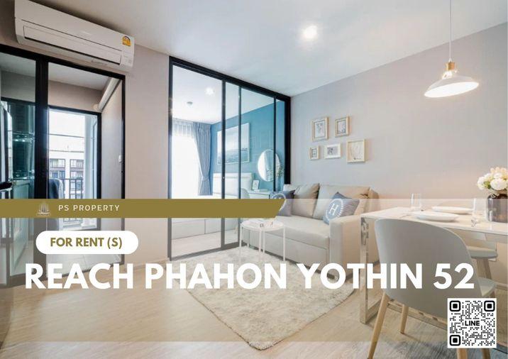 รูป ให้เช่า 💥 REACH Phahon Yothin 52 💥 ห้องสวย ตกแต่งสไตล์โมเดิร์น เฟอร์นิเจอร์และเครื่องใช้ไฟฟ้าครบ 🚆ใกล้ BTS สะพานใหม่ - รูปที่ 1/8