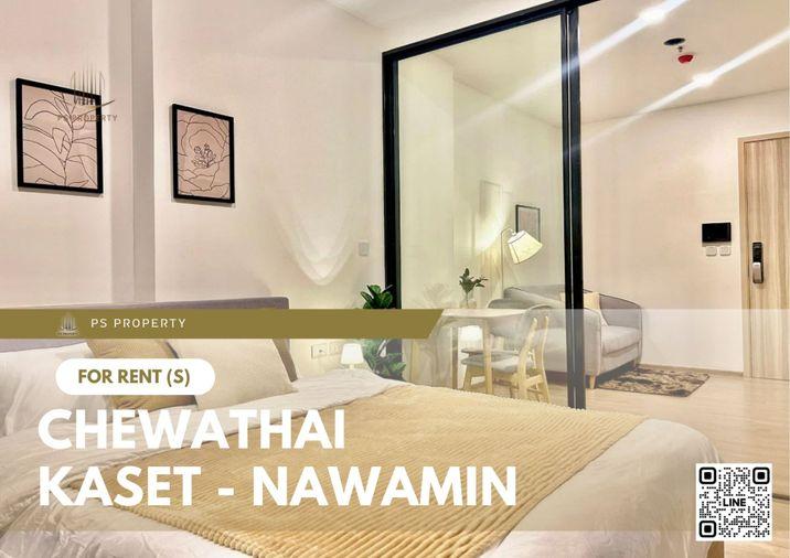 รูป ให้เช่า 📍 Chewathai Kaset - Nawamin 📍 เฟอร์นิเจอร์ และ เครื่องใช้ไฟฟ้าครบ ใกล้ Central ลาดพร้าว - รูปที่ 1/13