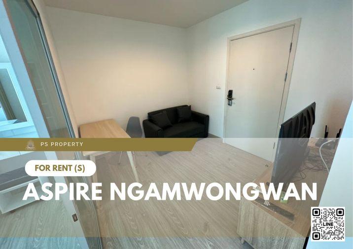 รูป ให้เช่า 📍 Aspire Ngamwongwan 📍 เฟอร์นิเจอร์ และ เครื่องใช้ไฟฟ้าครบ ใกล้เดอะมอลล์งามวงศ์วาน - รูปที่ 1/11
