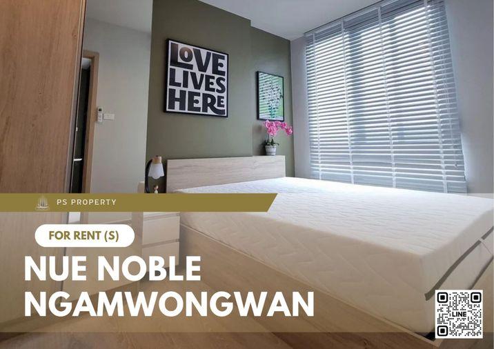รูป ให้เช่า 🧚‍♂️Nue Noble Ngamwongwan🧚‍♂️ตกแต่งพร้อมเข้าอยู่ ชั้นสูง วิวสวยมาก เฟอร์ครบพร้อมเครื่องใช้ไฟฟ้า - รูปที่ 1/8