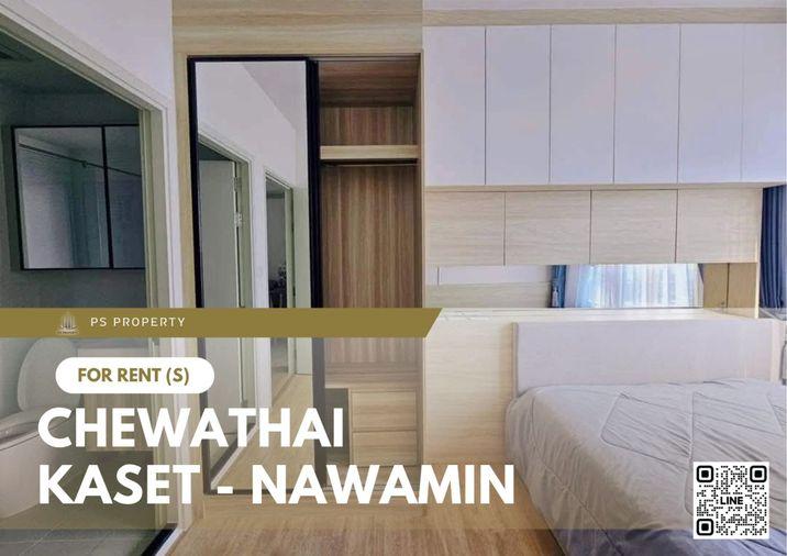 รูป ให้เช่า 📍 Chewathai Kaset - Nawamin 📍 เฟอร์นิเจอร์ และ เครื่องใช้ไฟฟ้าครบ ใกล้ Central ลาดพร้าว - รูปที่ 1/6