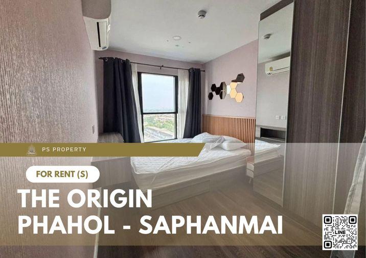 รูป ให้เช่า 📍 The Origin Phahol - Saphanmai 📍 เฟอร์นิเจอร์ และ เครื่องใช้ไฟฟ้าครบ ฝั่งทิศตะวันออก วิวดีไม่มีตึกบัง  - รูปที่ 1/10