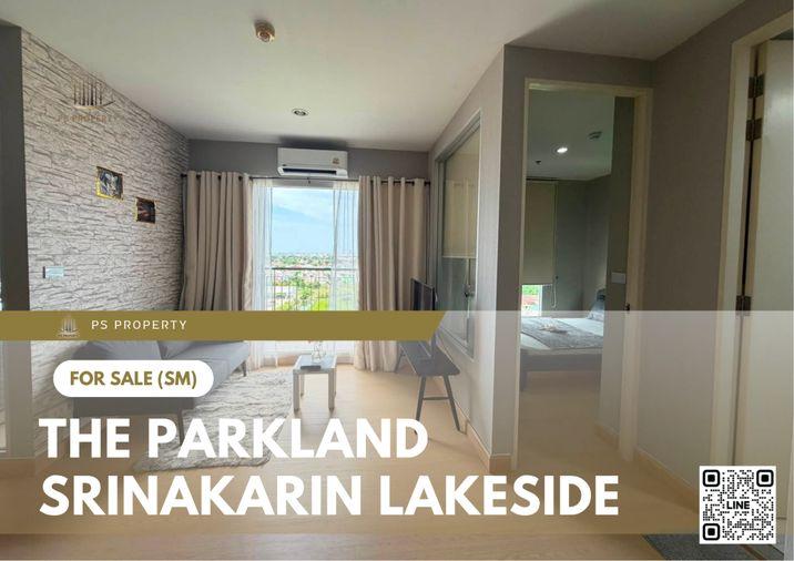 รูป ขายด่วน ✨ The Parkland Srinakarin Lakeside ✨ เฟอร์นิเจอร์ และ เครื่องใช้ไฟฟ้าครบ ใกล้ MRT ศลีลาซาล - รูปที่ 1/7