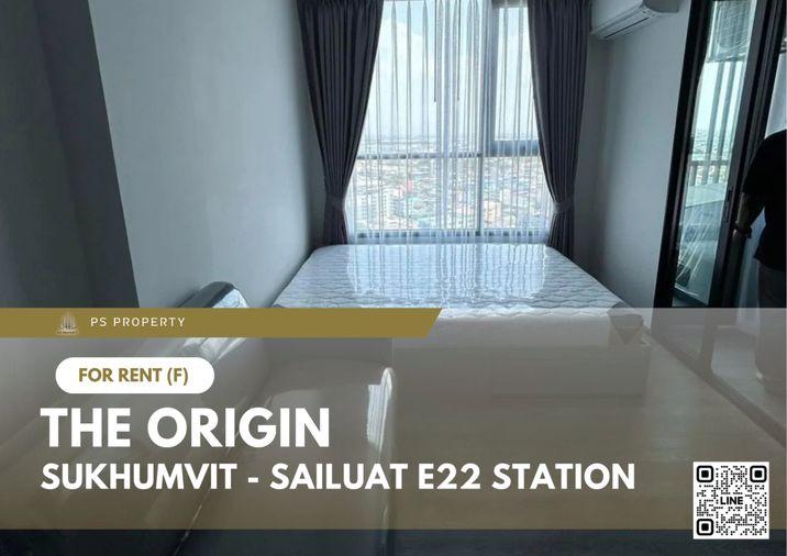 picture For rent✨THE ORIGIN SUKHUMVIT - SAILUAT E22 STATION✨Furniture Complete with electrical appliances, near BTS Sai Wiat - 1/10