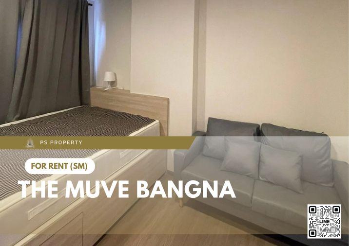 รูป ให้เช่า 📍 THE MUVE Bangna 📍 เฟอร์นิเจอร์ และ เครื่องใช้ไฟฟ้าครบ ใกล้ ทางด่วนบูรพาวิถี - รูปที่ 1/10