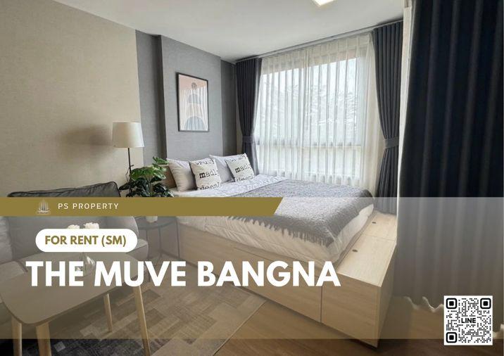 รูป ให้เช่า ✨ THE MUVE Bangna ✨ เฟอร์นิเจอร์ และ เครื่องใช้ไฟฟ้าครบ ใกล้ BTS ศรีเอี่ยม - รูปที่ 1/11