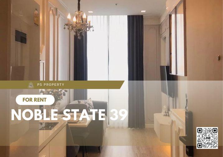 รูป ให้เช่า📍NOBLE STATE 39 : คอนโดใหม่ ตกแต่งสไตล์โมเดิร์น วิวดี ไม่บล็อกวิว พร้อมเข้าอยู่ 🚆ใกล้ BTS พร้อมพงษ์ 450 m.  - รูปที่ 1/17