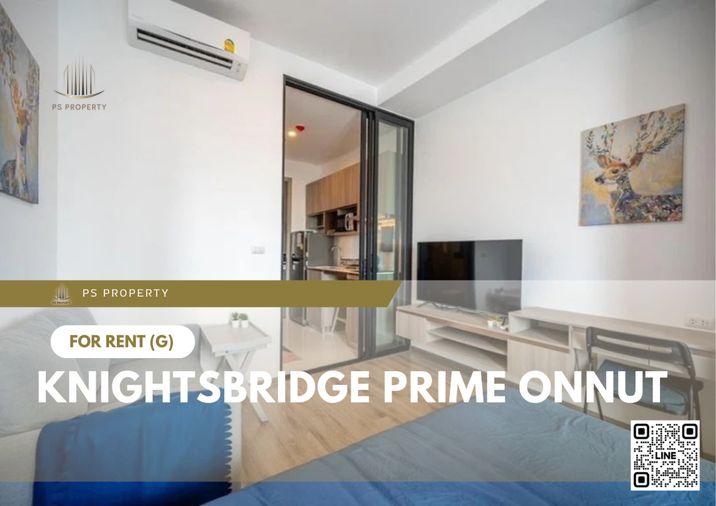 รูป ให้เช่า 📌 Knightsbridge Prime Onnut 📌 ทำเลดี เดินทางสะดวกใกล้ BTS อ่อนนุช เฟอร์นิเจอร์+เครื่องใช้ไฟฟ้าครบ - รูปที่ 1/16