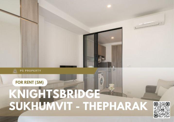 รูป ให้เช่า 🔥 Knightsbridge Sukhumvit - Thepharak 🔥 เฟอร์นิเจอร์ และ เครื่องใช้ไฟฟ้าครบ ใกล้ MRT ทิพวัล - รูปที่ 1/5